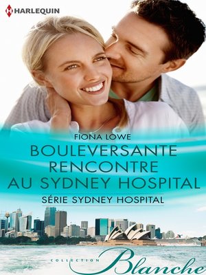 cover image of Bouleversante rencontre au Sydney Hospital